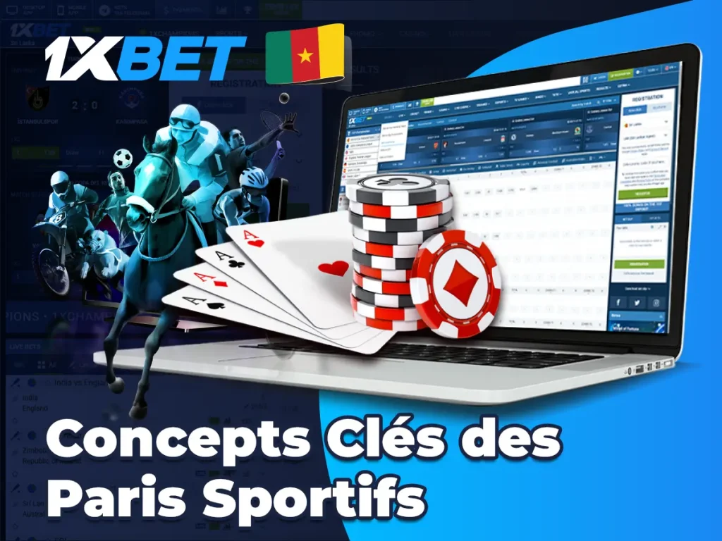 Concepts Clés des Paris Sportifs