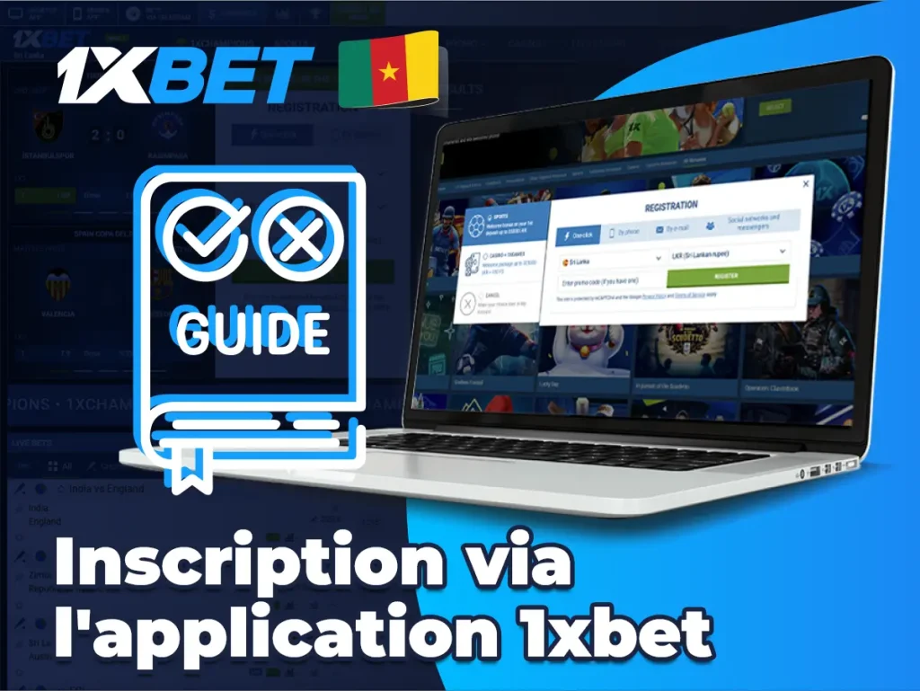 Inscription via l'application 1xbet