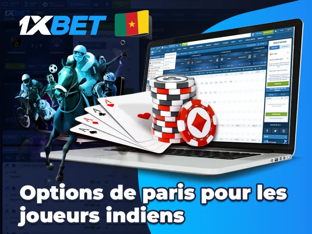 Options de paris pour les joueurs indiens